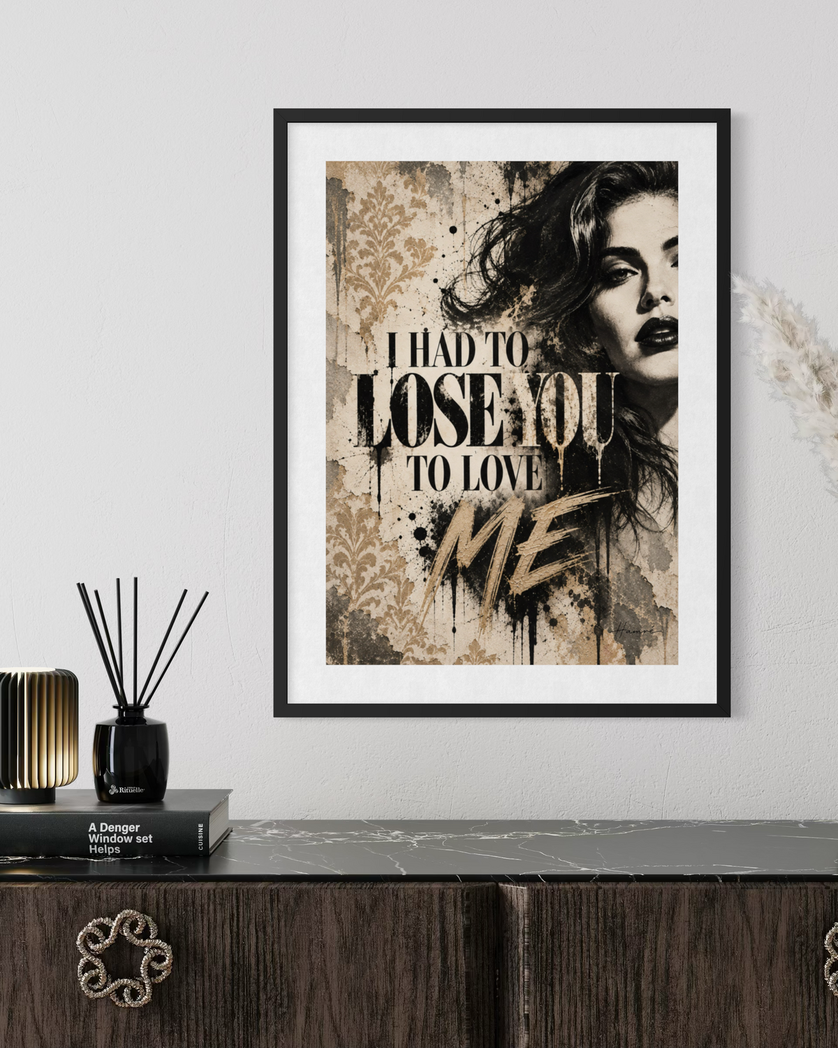 I had to lose you to love me